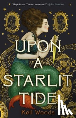 Woods, Kell - Upon a Starlit Tide