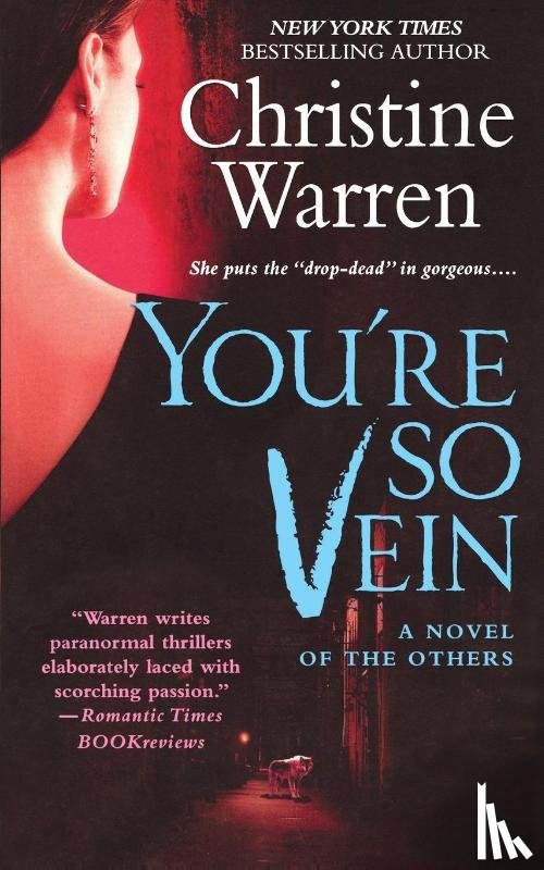 Warren, Christine - You're So Vein