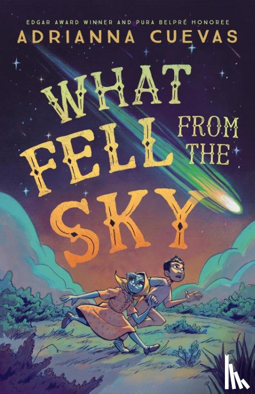 Cuevas, Adrianna - What Fell from the Sky