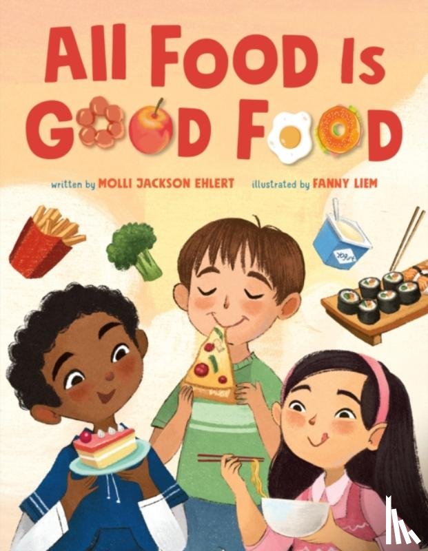 Ehlert, Molli Jackson - All Food Is Good Food