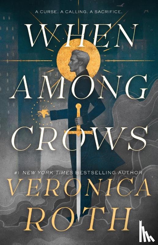 Roth, Veronica - When Among Crows