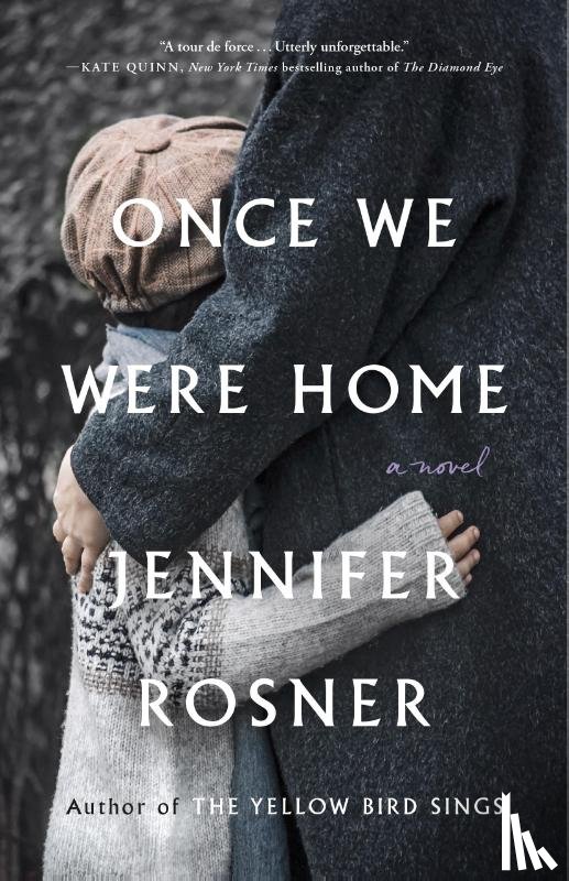 Rosner, Jennifer - Once We Were Home