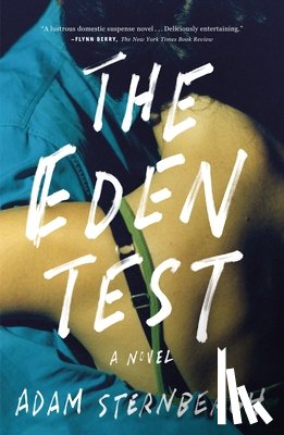 Sternbergh, Adam - The Eden Test