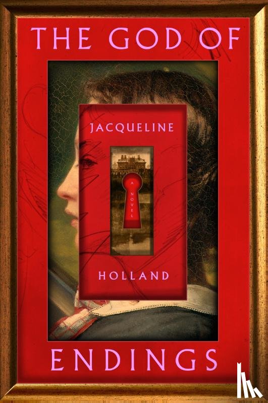 Holland, Jacqueline - The God of Endings
