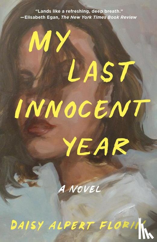 Florin, Daisy Alpert - My Last Innocent Year
