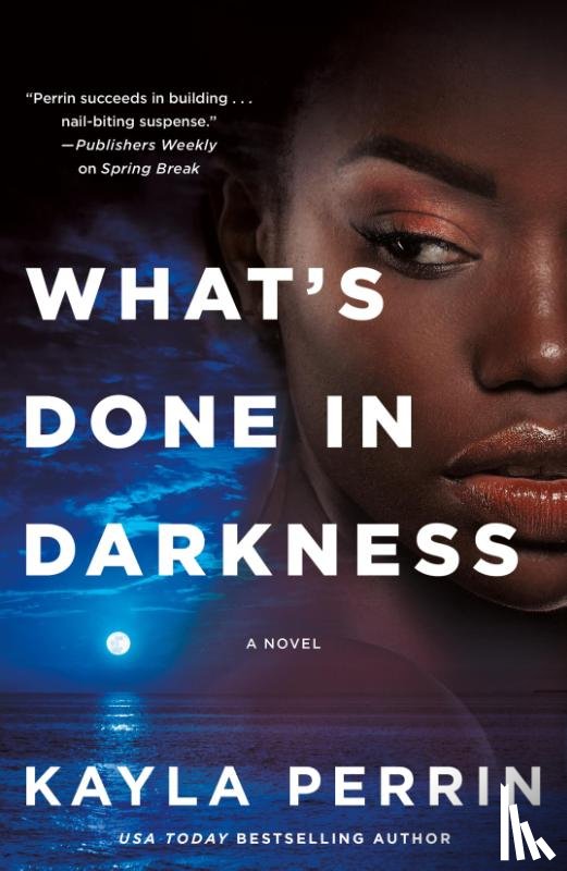 Perrin, Kayla - What's Done in Darkness