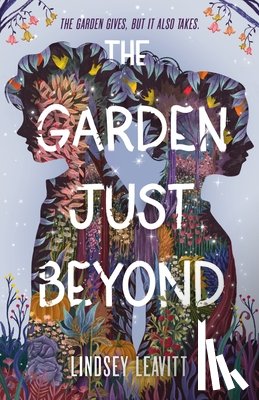 Leavitt, Lindsey - The Garden Just Beyond