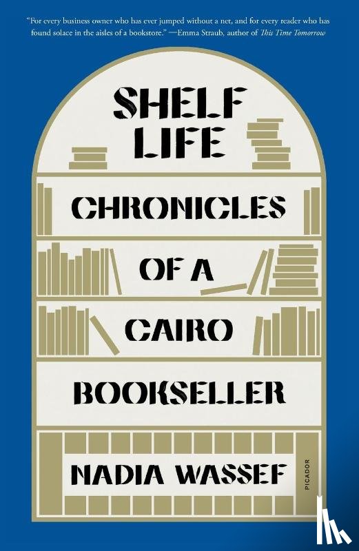 Wassef, Nadia - Shelf Life