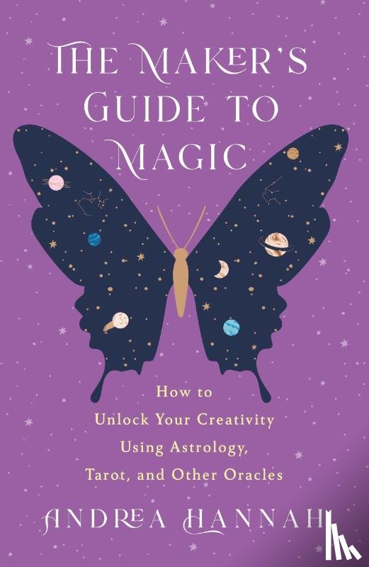Hannah, Andrea - The Maker's Guide to Magic