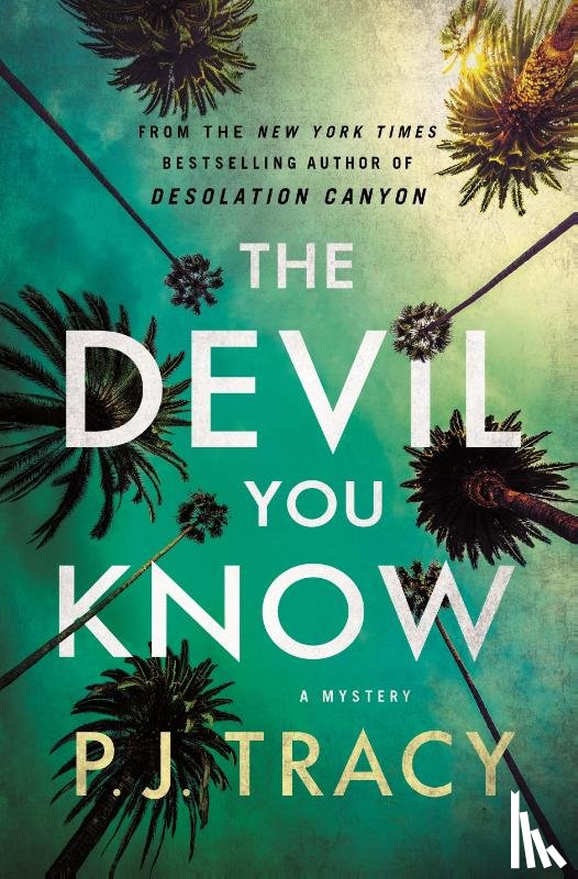 Tracy, P. J. - The Devil You Know