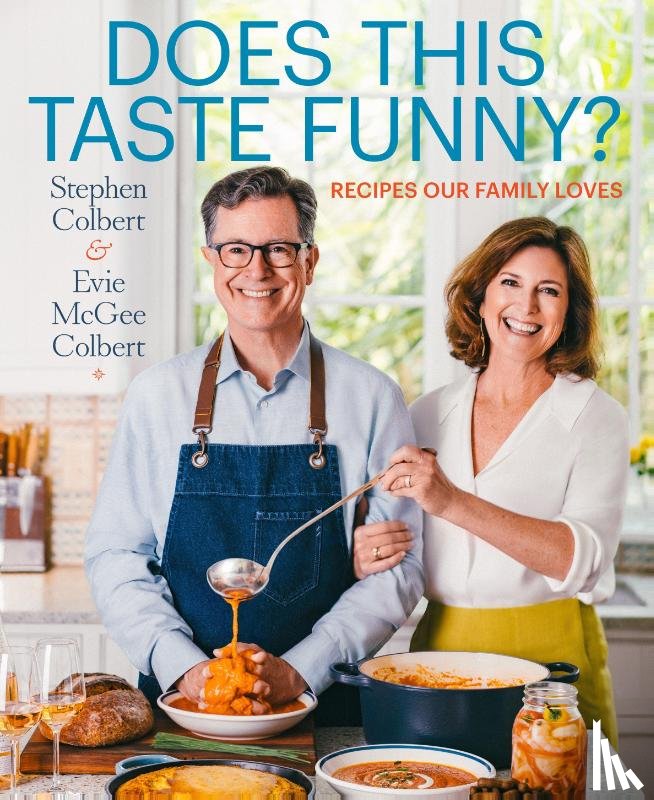 Colbert, Stephen, Colbert, Evie Mcgee - Does This Taste Funny?