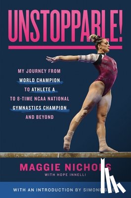 Nichols, Maggie, Innelli, Hope - Unstoppable!