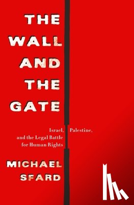 Sfard, Michael - The Wall and the Gate