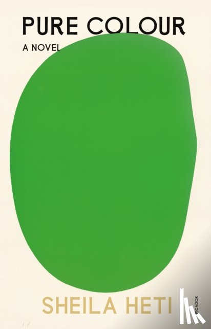 Heti, Sheila - Pure Colour
