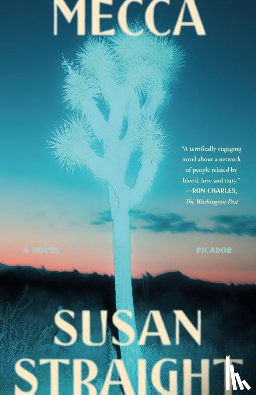 Straight, Susan - Mecca