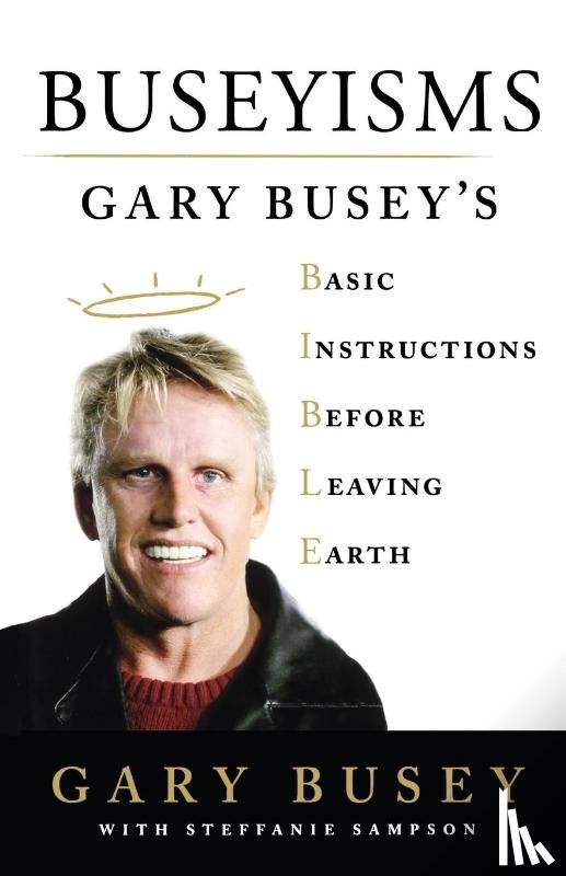 Busey, Gary, Sampson, Steffanie - Buseyisms