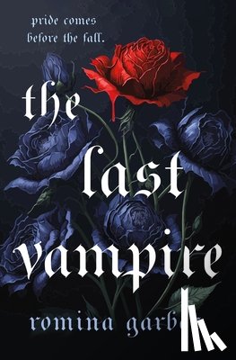 Garber, Romina - The Last Vampire