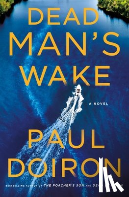 Doiron, Paul - Dead Man's Wake