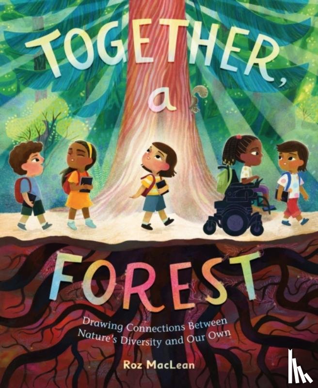 MacLean, Roz - Together, a Forest