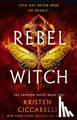 Ciccarelli, Kristen - Rebel Witch