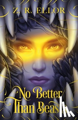 Ellor, Z. R. - No Better Than Beasts