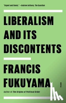 Fukuyama, Francis - Liberalism and Its Discontents