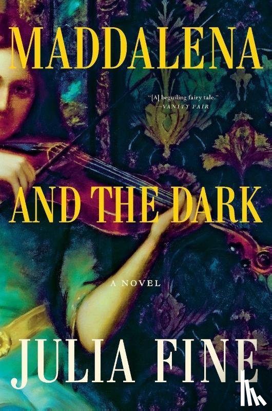 Fine, Julia - Maddalena and the Dark