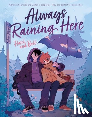 Bell, Hazel and - Always Raining Here