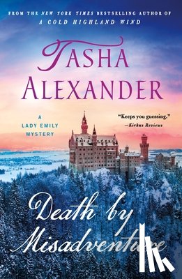 Alexander, Tasha - Death by Misadventure: A Lady Emily Mystery