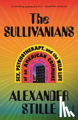 Stille, Alexander - Sullivanians