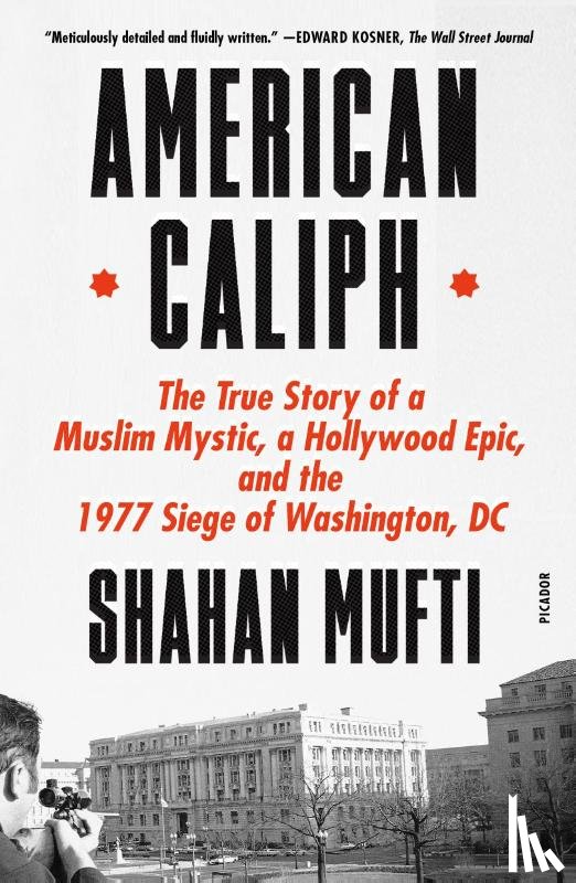 Mufti, Shahan - American Caliph