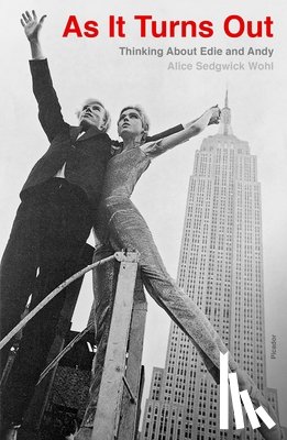 Wohl, Alice Sedgwick - As It Turns Out