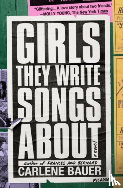 Bauer, Carlene - Girls They Write Songs About