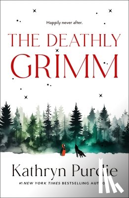 Purdie, Kathryn - The Deathly Grimm