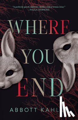 Kahler, Abbott - Where You End