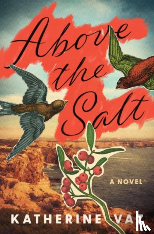 Vaz, Katherine - Above the Salt