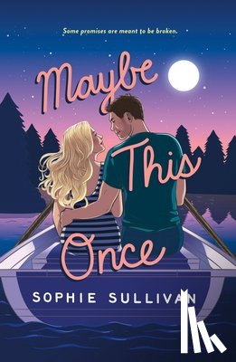 Sullivan, Sophie - Maybe This Once