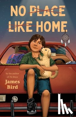 Bird, James - No Place Like Home