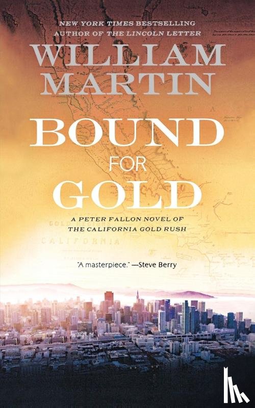 Martin, William - Bound for Gold