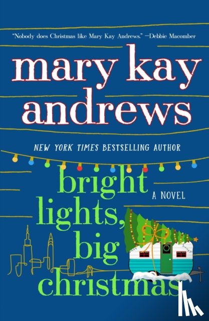 Andrews, Mary Kay - Bright Lights, Big Christmas