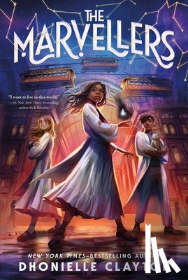 Clayton, Dhonielle - The Marvellers