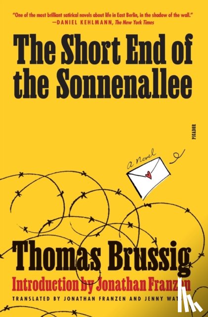 Brussig, Thomas - The Short End of the Sonnenallee