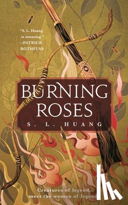 Huang, S. L. - Burning Roses