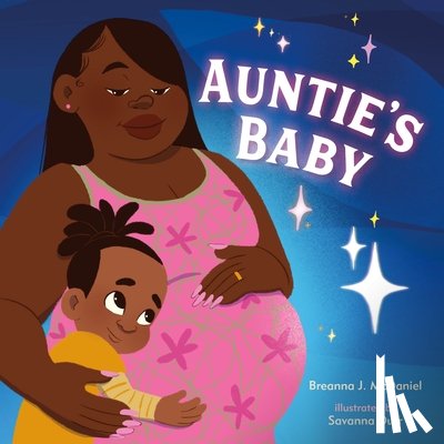 McDaniel, Breanna J. - Auntie's Baby