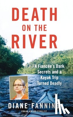 Fanning, Diane - Death on the River