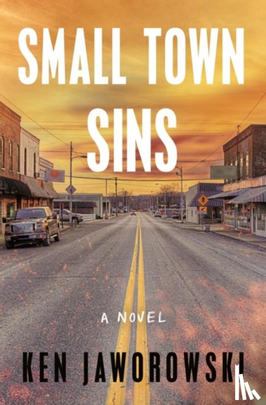 Jaworowski, Ken - Small Town Sins