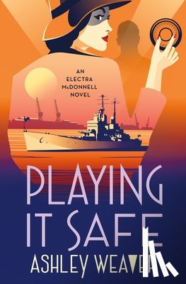Weaver, Ashley - Playing It Safe