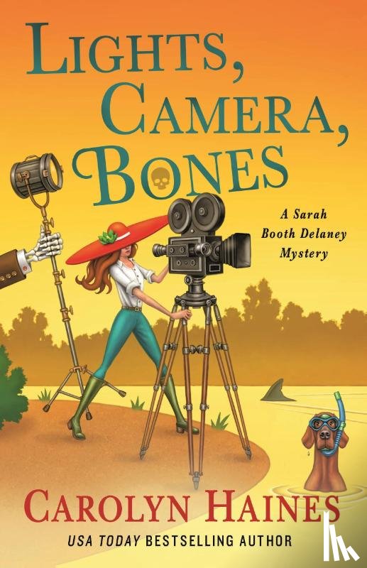 Haines, Carolyn - Lights, Camera, Bones