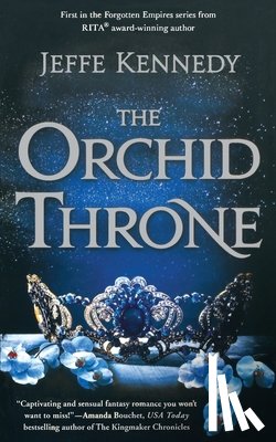 Kennedy, Jeffe - The Orchid Throne