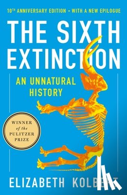 Kolbert, Elizabeth - The Sixth Extinction